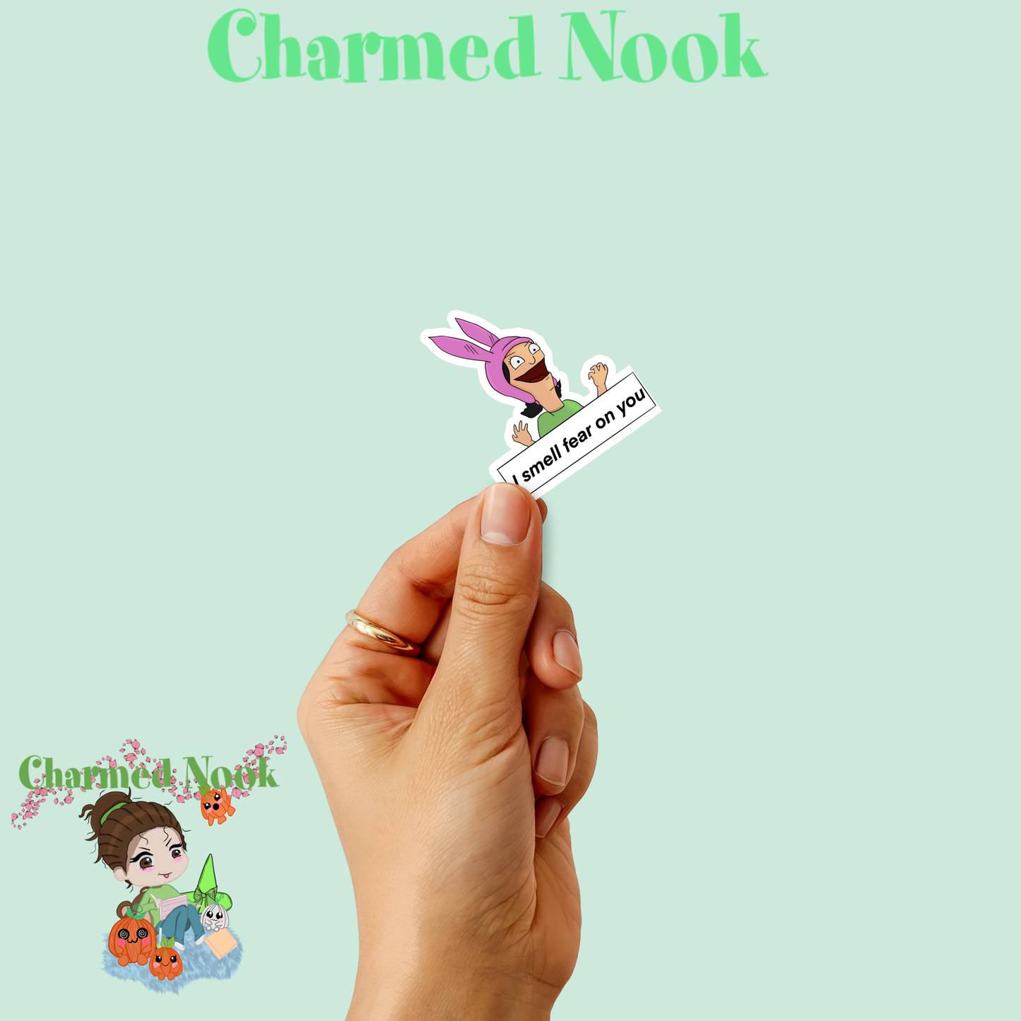 I Smell Fear On You, Louise Bob’s Burgers–Inspired Vinyl Sticker